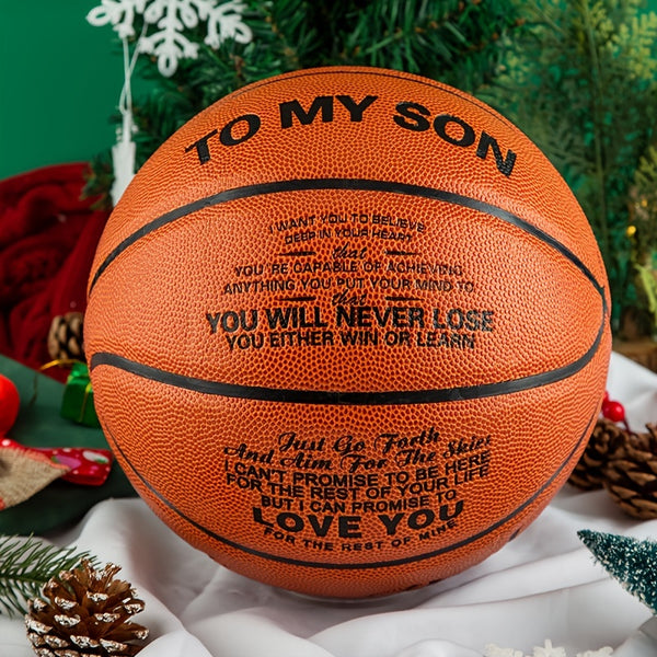 Basketball For Your Son Grandson - You Will Never Lose - Gift Ideas For Men On Graduation Day Birthday Christmas