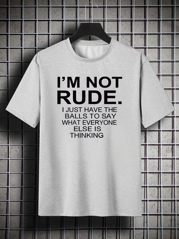 Men's Plus Size 'I'M NOT RUDE I JUST...' Print Plain Color Short Sleeve Crew Neck T-shirt, Oversized Casual Clothing For Big And Tall Guys