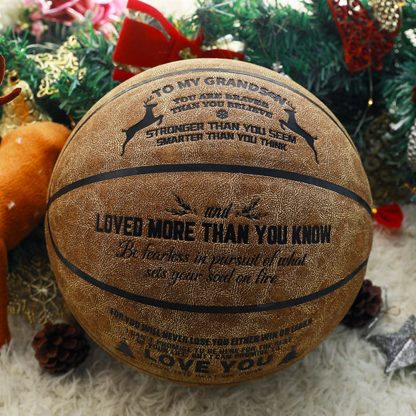 Leather Basketball - To My Grandson - You Are Braver Than You Believe -